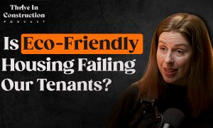 Carrie Behar discussing sustainable home son the thrive in construction podcast